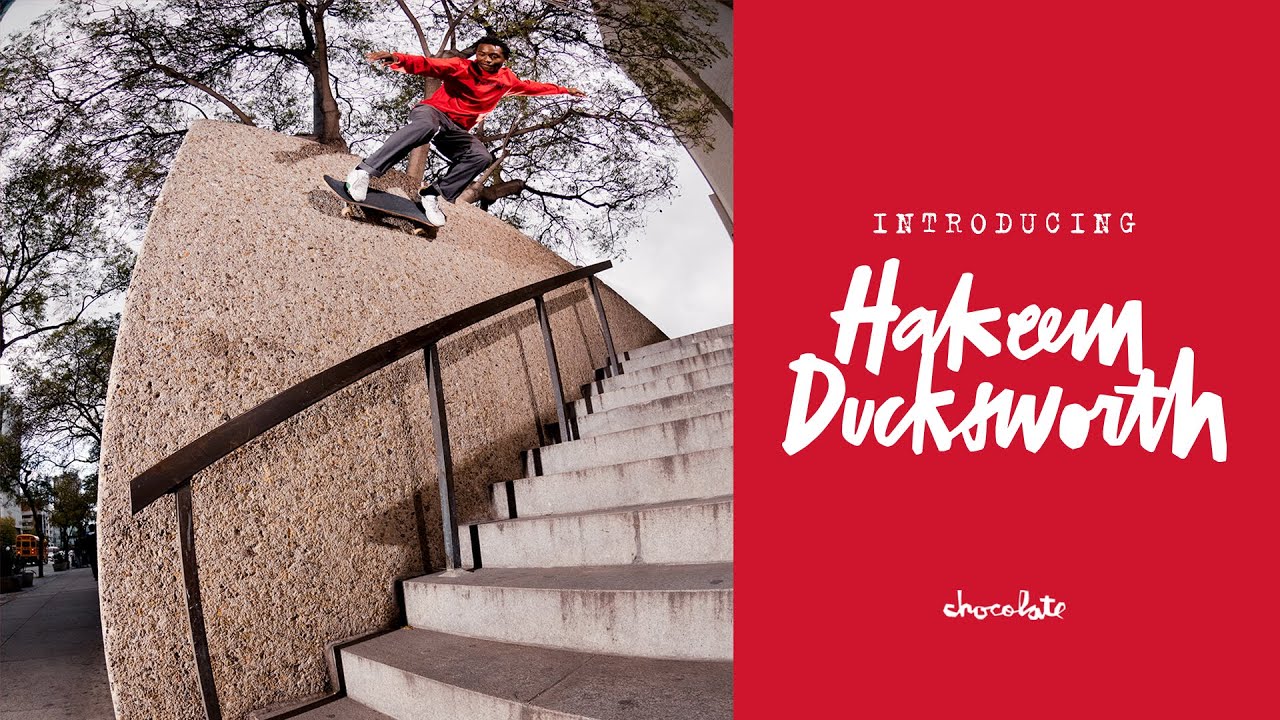 Chocolate Skateboards presenta a Hakeem Ducksworth