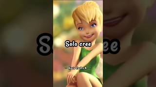 Tinkerbell — &quot;Cree y Atrevete&quot; (letra) #tinkerbell #creeyatrevete #haash