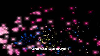 Charles Bukowski quote