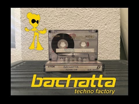 Bachatta Techno Factory (Madrid) - Dj Jesús (2000)