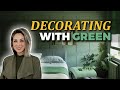 DECORATING WITH GREEN Light Airy Vs Dark Moody Julie Khuu