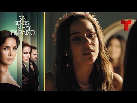 Sin Senos Sí Hay Paraíso 3 | Capítulo 58 | Telemundo