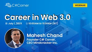 Career in Web 3.0 by Mahesh Chand