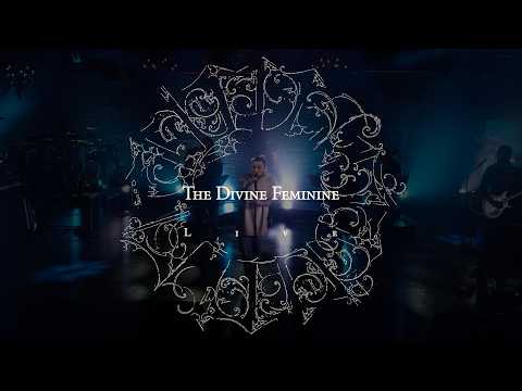The Divine Feminine Live