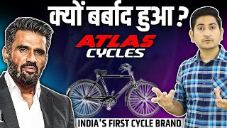 क्यों बर्बाद हुआ Atlas Cycles?🔥Why Atlas Cycle Failed, Atlas Cycle Downfall Story, Case Study Hindi