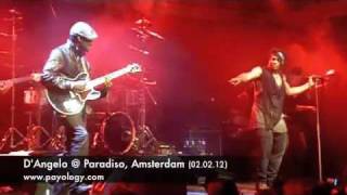 D'Angelo @ Paradiso, Amsterdam 02.02.12 (show compilation)
