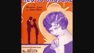 Helen Kane - He's So Unusual (1929)