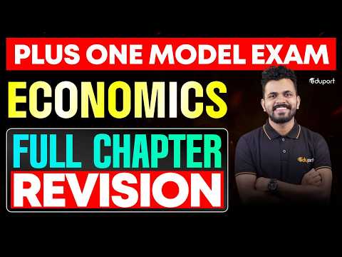 Plus One Economics Full chapter Revision| Eduport