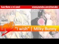 I wish Milky Bunny 