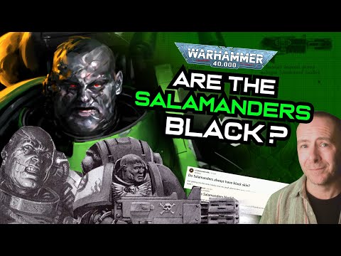 Are the SALAMANDERS of Warhammer 40k BLACK? | Warhammer Lore & History