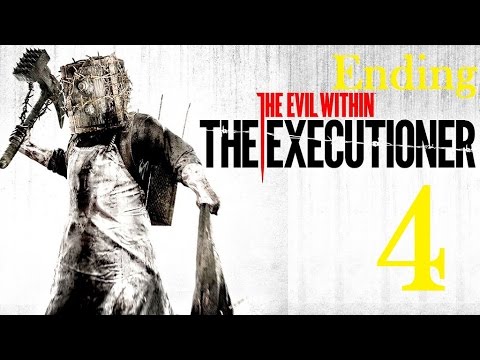 The Evil Within - The Executioner DLC Walkthrough - Part 4 and Ending [1080p HD] No commentary