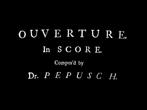 The Beggar's Opera: Overture - Johann Christoph Pepusch (Score video)