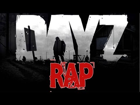 DAY Z RAP | Zarcort