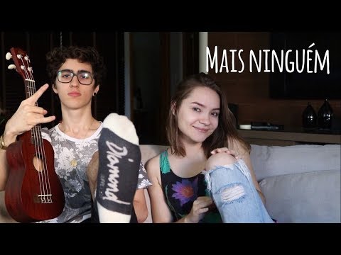 Mais Ninguém - Banda do Mar (Cover)