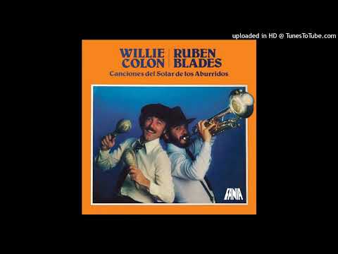 Rubén Blades, Willie Colón - Te Están Buscando (HQ Audio)
