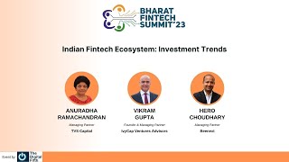 Indian Fintech Ecosystem : Investment Trends  | Bharat Fintech Summit 2023 | The Digital Fifth