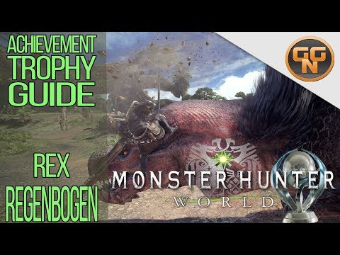 Monster Hunter World Guide: Rex Regenbogen - Rainbow Bright Trophy / Achievement