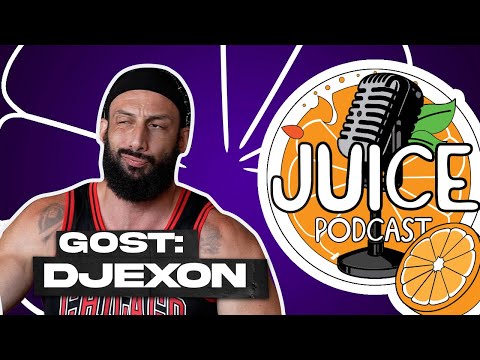 JUICE PODCAST #10 GOST : DJEXON - RAPPER KOJI JE NEODOLJIV ŽENAMA