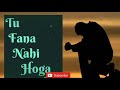 Jumma Mubarak Maut Sabko Aani Hai Whatsaap Status Video Naats