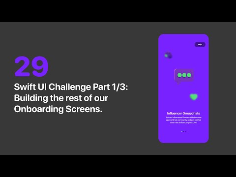SwiftUI Dribbble Challenge Part 2/3: Building the rest of our Onboarding Screens.