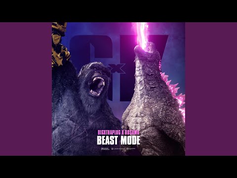 BEAST MODE (Godzilla X Kong)