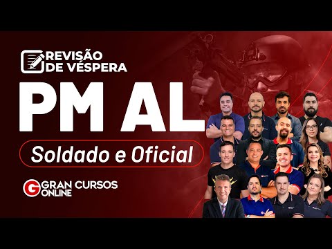 Revisão de Véspera PM AL - Soldado e Oficial