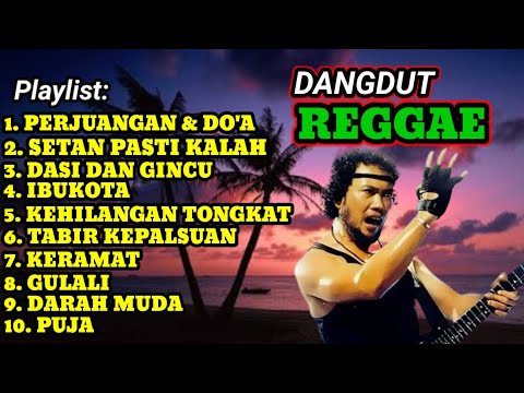 Top Dangdut Reggae Viral 2026 🎶 Lagu Legendaris Rhoma Irama | Reggae Cover