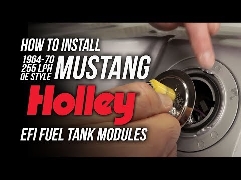 How To Install Mustang 255 LPH OE Style EFI Holley Fuel Tank Modules