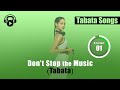 TABATA SONGS Don T Stop The Music Tabata W Tabata Timer
