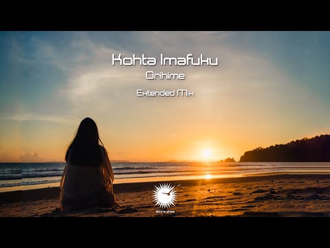 Kohta Imafuku - Orihime (Extended Mix)