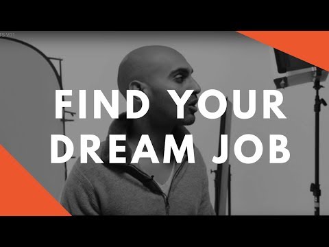 How to Find a Dream Job That You Love | Transition Your Career and Find Your Passion [2018]