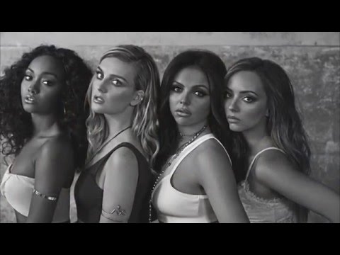 Little Mix - Our bond, our force