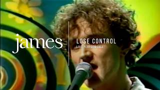 JAMES - Lose Control (Live on The Word)