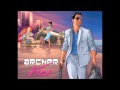 (Lyrics) Archer Vice - Cherlene - Baby Please Don ...