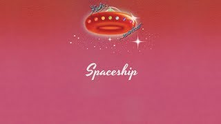 Kesha - Spaceship (Lyrics)