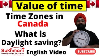 Time Zones in Canada || Must Watch || English Video|| Sukhmani Immigration||