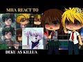 Class 1A React To Deku As Killua Zoldyck BNHA MHA GCRV I No Ships
