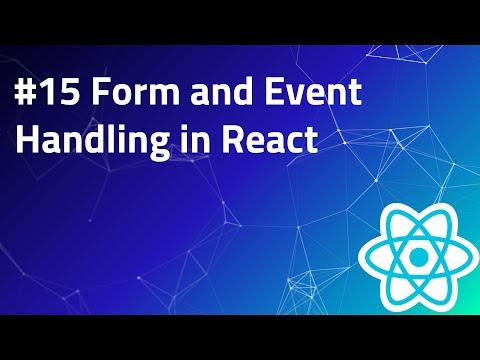 15 Handling Forms in React | Events | React Tutorials