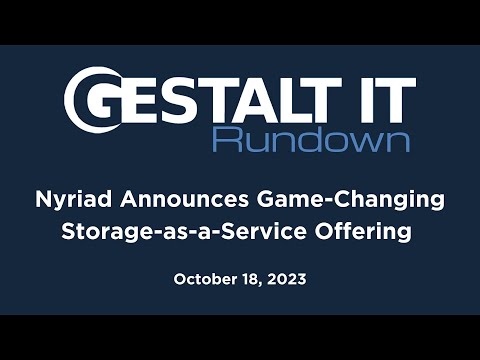 Nyriad Announces Game Changing Storage as a Service Offering