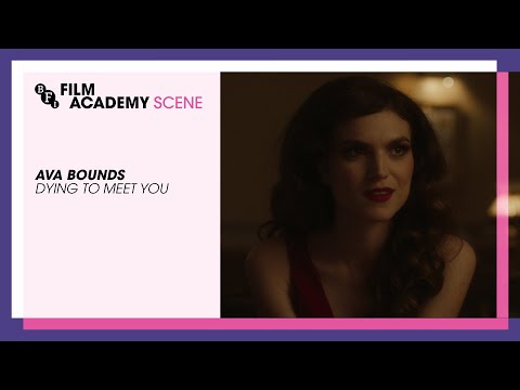 SCENE with Ava Bounds on Dying to Meet You | BFI Film Academy