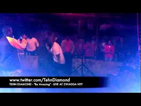 Tehn Diamond performing "Be Amazing" (LIVE) at ZWAGGA NYT