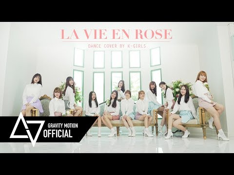 [ GRAVITY x K-GIRLS ] Teaser Dance Cover IZ*ONE "La Vie en Rose"  From Thailand