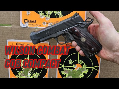 Wilson Combat 1911 CQB Compact First Shots and reliability testing