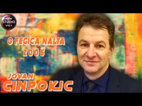 Jovan Cinpokic O FECICA NALTA