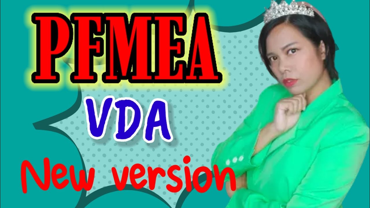 fmea new edition 2019 | fmea version ล่าสุด | fmea vda verion process fmea | เจ้าหญิงแห่งวงการiso