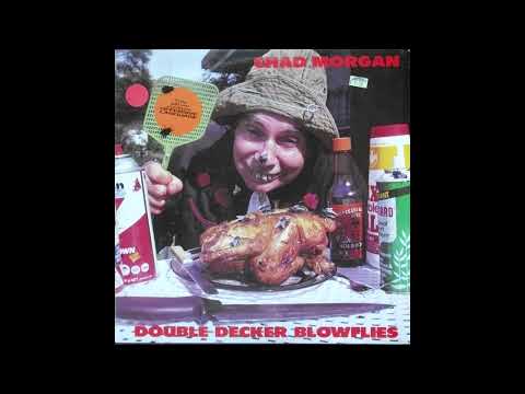 Chad Morgan - Double Decker Blowflies (1987) [Full Album]