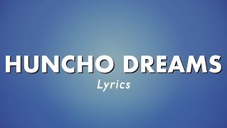 Quavo-HUNCHO DREAMS Lyrics HD
