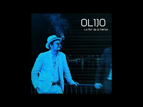 Olijo - La flor de la hierba [Full EP]