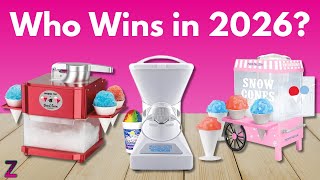 ✅😍Top 5 Best Snow Cone Machines [ 2026 Buyer's Guide ]