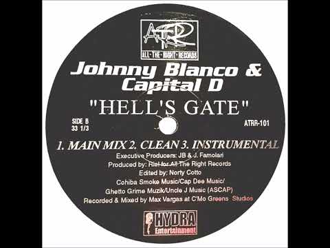 Johnny Blanco Ft Capital D - Hell's Gate